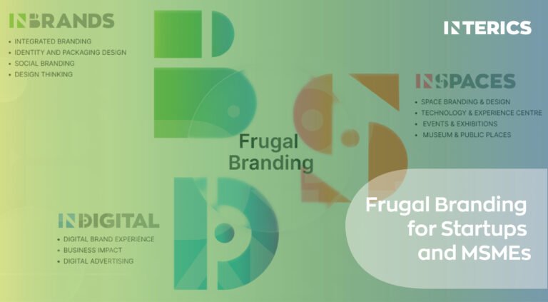 Frugal Branding for Startups and MSMEs by Interics showcasing integrated branding, digital branding, and space branding services.